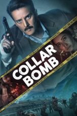 Watch Hindi Movie Collar Bomb