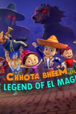 Watch Hindi Movie Chhota Bheem and the Legend of El Magnifico