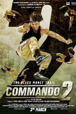 Watch Hindi Movie Commando 2