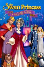 Watch Hindi Movie The Swan Princess: A Fairytale Is Born 2023