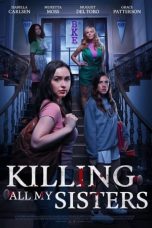 Watch Hindi Movie Killing All My Sisters 2024