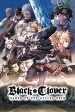 Watch Hindi Movie Black Clover: Sword of the Wizard King 2023